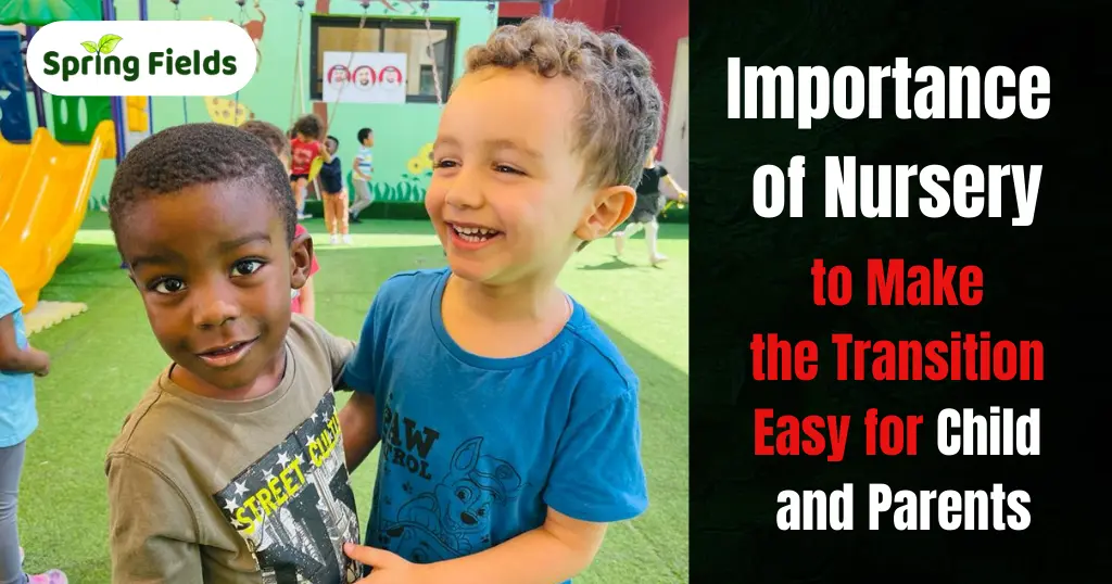 Importance of Nursery for childrens in Abu Dhabi